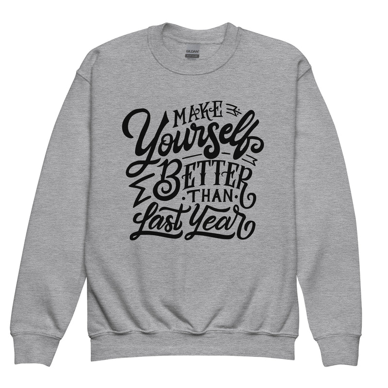 Pull enfant "Make yourself better than last year"