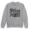 Pull enfant "Focus on what matters"