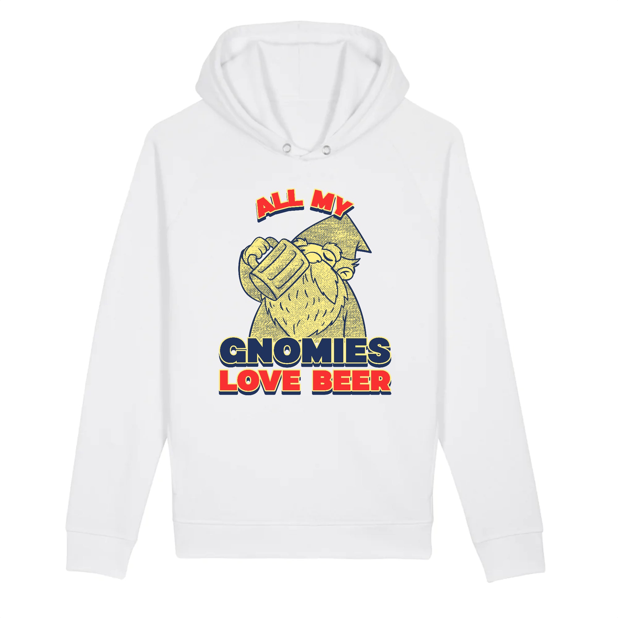 Pull à capuche - "ALL MY GNOMIES LOVE BEER"