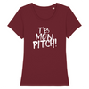 T-shirt femme - T'es mon pitch !