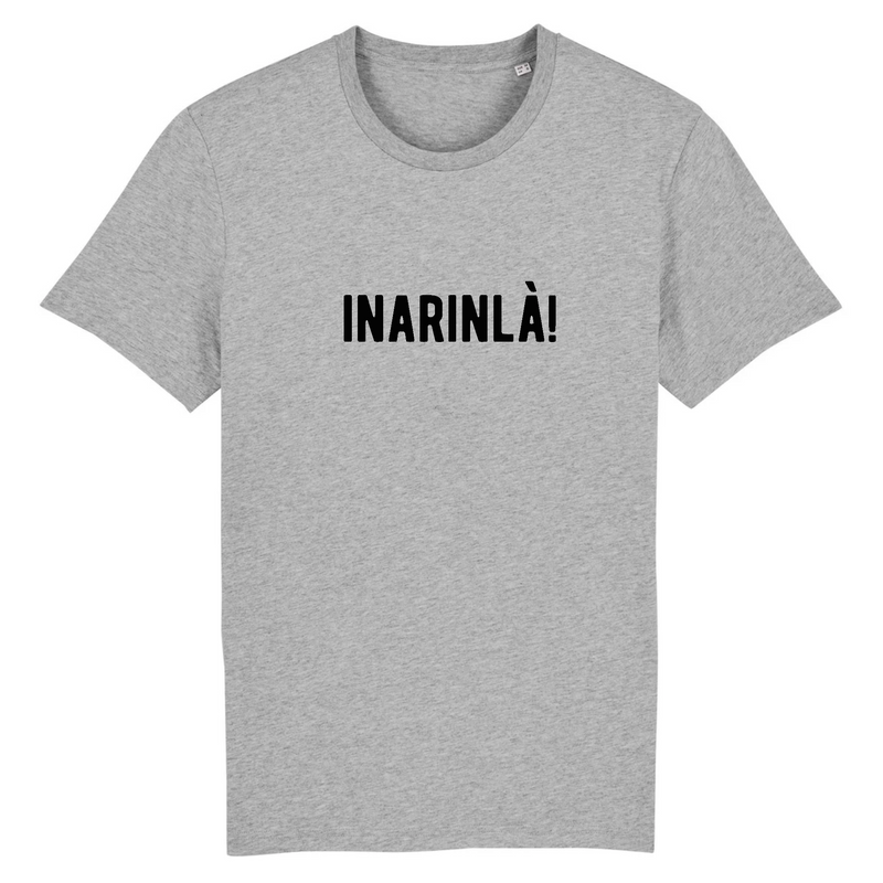 T-shirt - INARINLÀ!