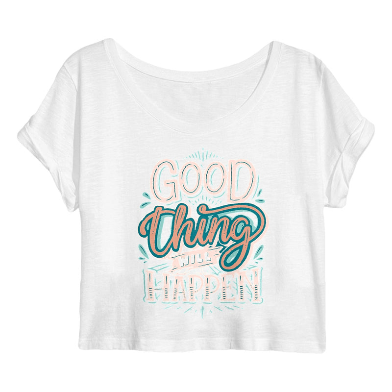 Crop Top Femme - GOOD THING WILL HAPPEN