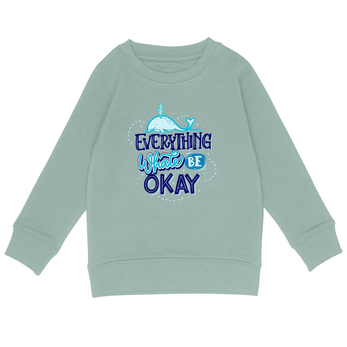 Pull enfant - EVERYTHING WHALE BE OKAY