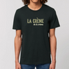 T-Shirt - "La crème de la crème"